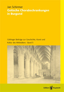 Umschlagbild: Gotische Chorabschrankungen in Burgund