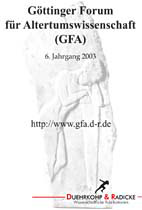 Umschlagbild: Göttinger Forum für Altertumswissenschaft (Jahrbuch 2003)